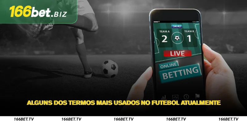 Alguns dos termos mais usados ​​no futebol atualmente