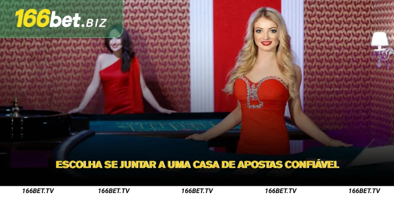 Cassino Online – Desfrute de entretenimento ilimitado no 166Bet 2 Escolha se juntar a uma casa de apostas confiável